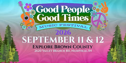 Good People Good Times Music Festival 2026