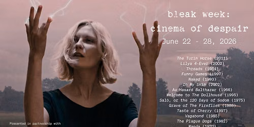 Bleak Week: Cinema of Despair
