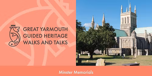 Minster Memorials Guided Heritage Walk