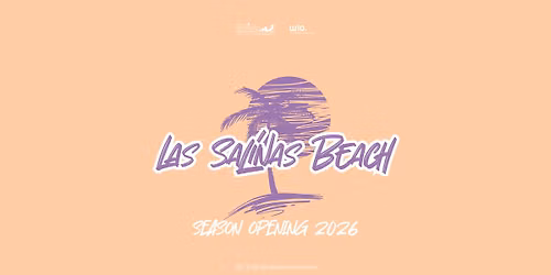 Las Salinas Beach - Season Opening 2026 - Eintritt frei!