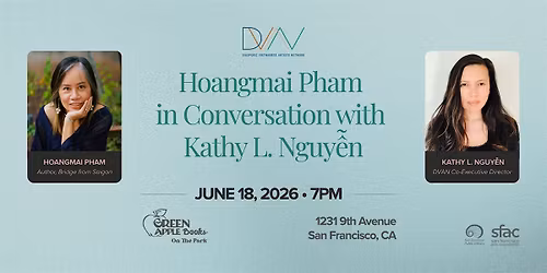 DVAN Reading Series | Hoangmai Pham in Conversation with Kathy L. Nguy\u1ec5n