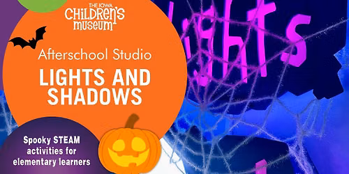 Afterschool Studio: Lights and Shadows