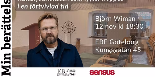 Min Ber\u00e4ttelse: BJ\u00d6RN WIMAN