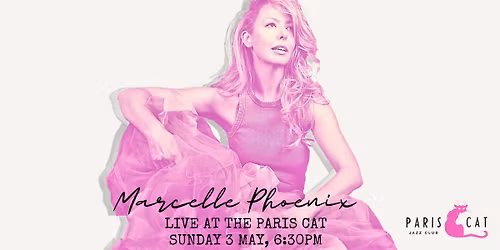 Marcelle Phoenix & Band - Live at The Paris Cat