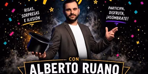 Tarde de Magia con Alberto Ruano