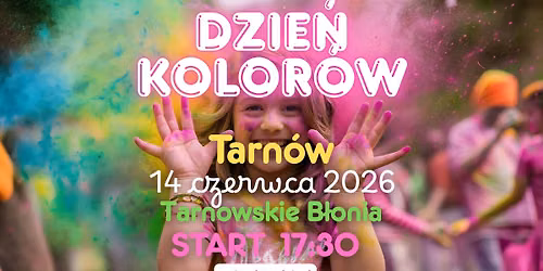 \ud83c\udf08 DZIE\u0143 KOLOR\u00d3W W TARNOWIE - kolory maj\u0105 moc, przekonaj si\u0119 sam!\ud83c\udf08