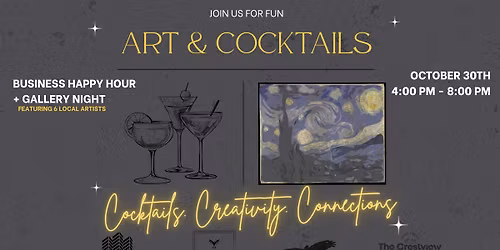 Brushstrokes & Business: Happy Hour Meets Gallery Night