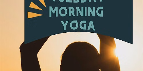 Tuesday morning yoga class for all levels with Chandra