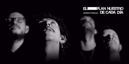 LosPetitFellas in Ciudad de M\u00e9xico