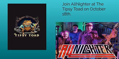 AllNighter at The Tipsy Toad