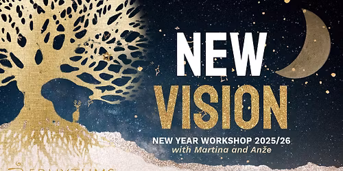 Nova Vizija \/ New Vision - New Year Workshop 2025\/26 with Martina and An\u017ee
