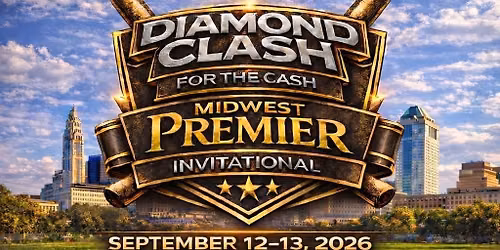 Diamond Clash for Cash Midwest Premier Invitational