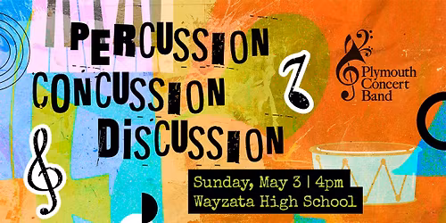 Plymouth Concert Band: Percussion Concussion Discussion