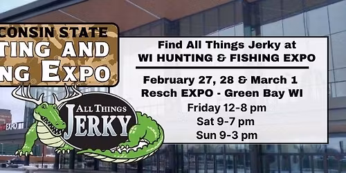 All Things Jerky at the Wisconsin Hunting & Fishing Expo