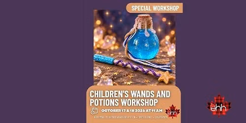 Children's Wands and Potions Workshop October 18