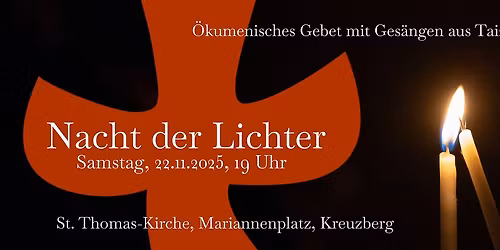 Taiz\u00e9 Nacht der Lichter Berlin 2025