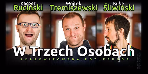 W Trzech Osobach - Dzid\u0105 w twarz