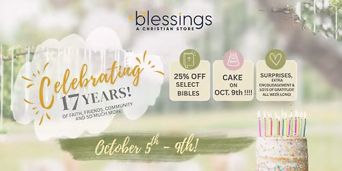 Celebrating 17 Years at Blessings!