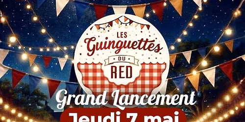 LES GUINGUETTES DU RED 