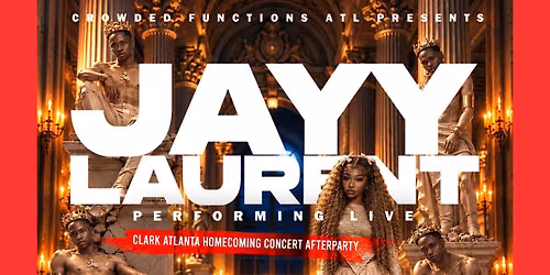 JAYY LAURENT LIVE - CAU HOMECOMING CELEBRATION [EVERYONE INVITED]