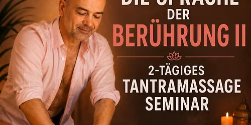 Die Sprache der Ber\u00fchrung II