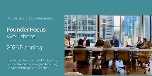 Founder Focus Workshops - 2026 Traction