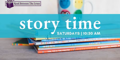 Saturday Story Time with read Between The Lynes