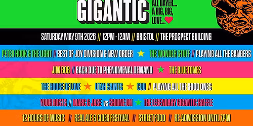 Gigantic All Dayer | Bristol | Saturday 9th May 2026