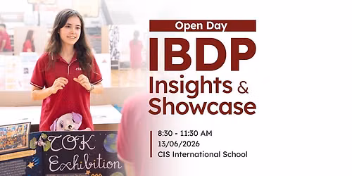 INFORMATION DAY: IBDP INSIGHTS & SHOWCASE
