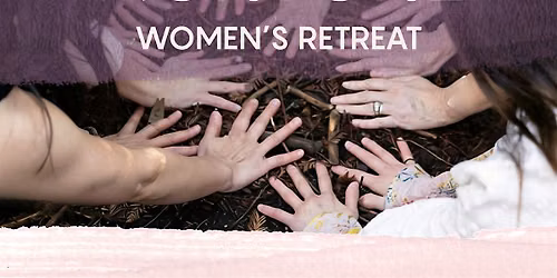 NURTURE Women's Retreat