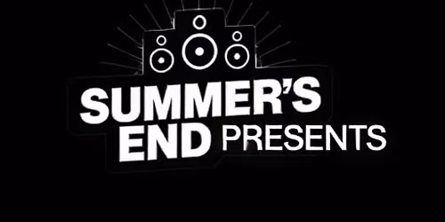 Summer's End - Over 30's 90's & 00's Clubland Classics