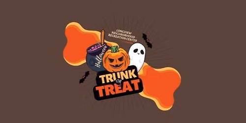 Longview Neighborhood Recreation Center: Trunk or Treat 
