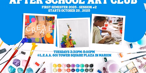 After School Art Club 1st Semester - Session #2