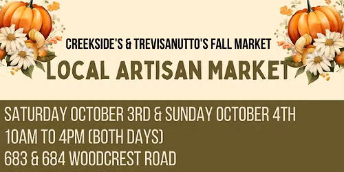 Creekside's & Trevisanutto's Fall Artisan Market