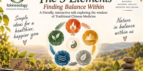 the 5 Elements: Finding balance within
