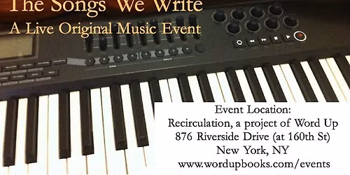 Recirculation - The Songs We Write