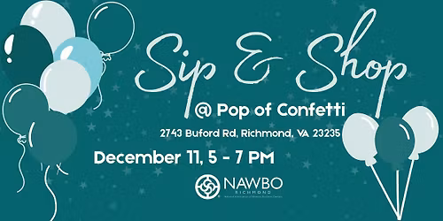 NAWBO Richmond's Sip & Shop w\/ Pop of Confetti