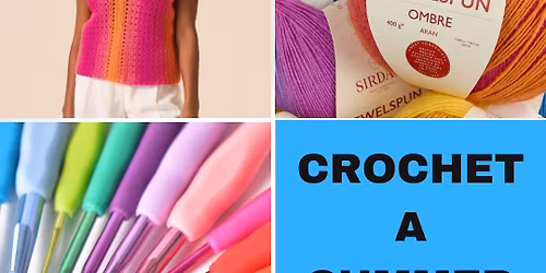 CROCHET A SUMMER TOP - with Jill Reece