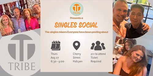 SINGLES SOCIAL \ud83c\udf78\ud83d\udc83\ud83c\udffc Tribe\u2019s Halcyon Mixer \ud83c\udf9f\ufe0f Tickets on Sale Now