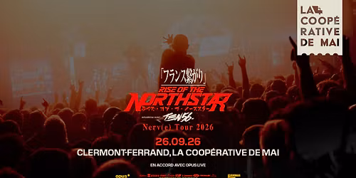 Rise of the Northstar + TEN56. \/ La Coop\u00e9rative de Mai