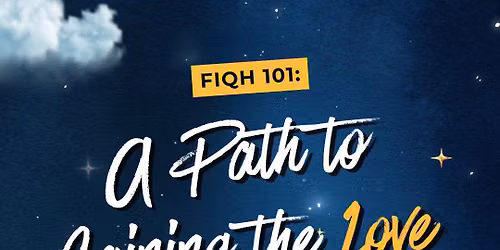 \ud83d\udcda Fiqh 101: A Path to Gaining the Love of Allah