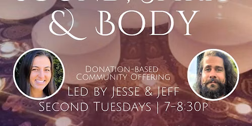 Sound, Spirit & Body: Monthly Soundbath (Donation-Based)