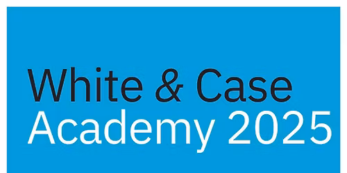 White & Case Academy 2025