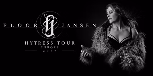 Floor Jansen - Hytress Tour Europe 2027 | PRAHA - Roxy