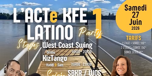L\u2019ACTe 1 Kf\u00e9 Latino