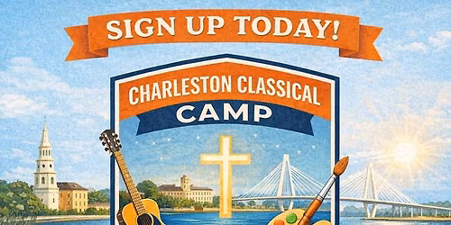 Charleston Classical Camp