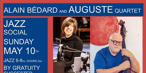 JAZZ Social: w Alain B\u00e9dard and Auguste Quartet @Char's, Port Alberni