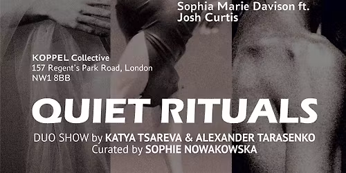 Quite Rituals: Closing Event