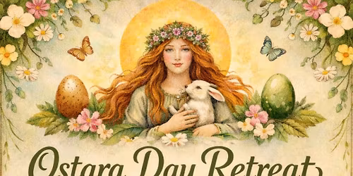 Ostara Day Retreat