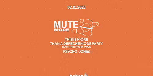 Mute Mode - Synthpop Allniter: Psycho-Jones